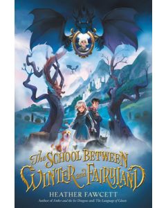 The School Between Winter and Fairyland