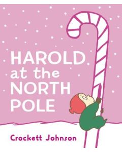 Harold at the North Pole: A Christmas Holiday Book for Kids