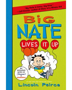 Big Nate Lives It Up