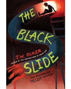 The Black Slide