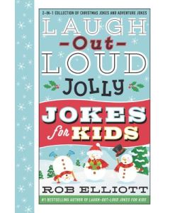 Laugh-Out-Loud Jolly Jokes for Kids: 2-In-1 Collection of Christmas Jokes and Adventure Jokes: A Christmas Holiday Book for Kids