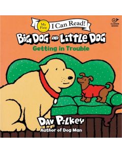 Big Dog and Little Dog Getting in Trouble