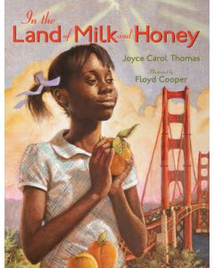 In the Land of Milk and Honey