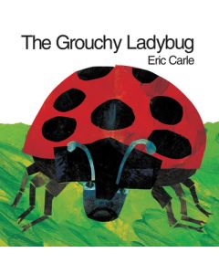 The Grouchy Ladybug