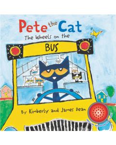 Pete the Cat: The Wheels on the Bus Sound Book