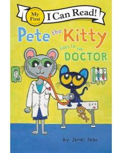 Pete the Kitty Goes to the Doctor
