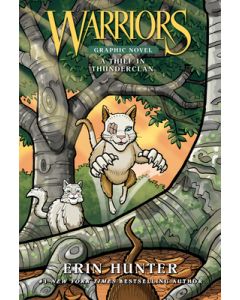 Warriors: A Thief in Thunderclan (Full-Color Adventure)