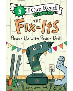 The Fix-Its: Power Up with Power Drill