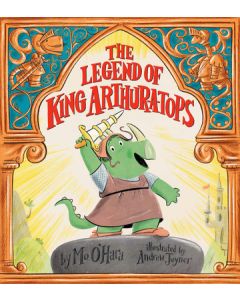 The Legend of King Arthur-A-Tops