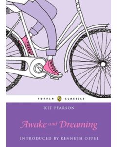 Awake and Dreaming: Puffin Classics Edition