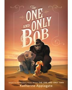 The One and Only Bob