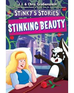 Stinky's Stories #6: Stinking Beauty