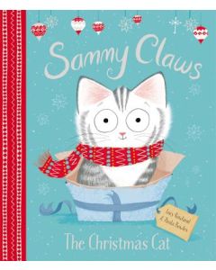 Sammy Claws: The Christmas Cat: A Christmas Holiday Book for Kids