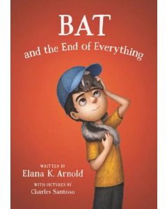Bat and the End of Everything
