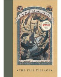 A Series of Unfortunate Events #7: The Vile Village