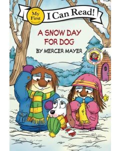 Little Critter: A Snow Day for Dog