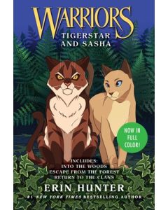 Warriors: Tigerstar and Sasha: 3 Full-Color Warriors Books in 1