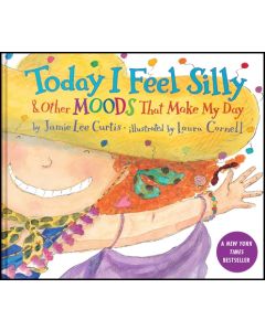 Today I Feel Silly & Other Moods That Make My Day