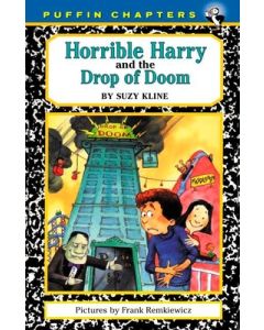 Horrible Harry and the Drop of Doom