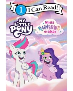 My Little Pony: Where Rainbows Are Made