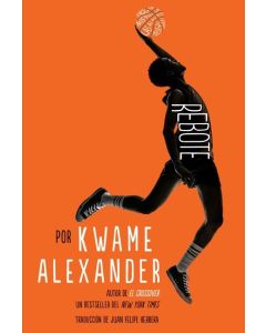 Rebote (Rebound, Spanish Edition)