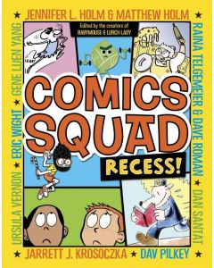 Comics Squad #1: Recess!