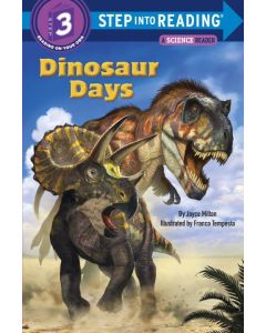 Dinosaur Days (Step Into Reading