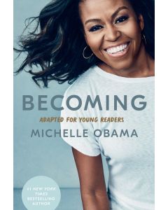Becoming: Adapted for Young Readers