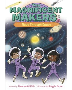 The Magnificent Makers #5: Race Through Space