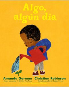 Algo, algún día (Something, Someday, Spanish Edition)