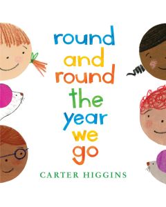 Round and Round the Year We Go