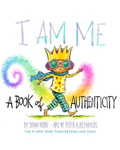I Am Me: A Book of Authenticity