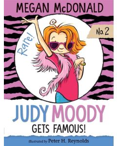 Judy Moody #2: Judy Moody Gets Famous!
