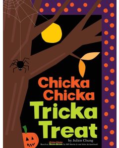 Chicka Chicka Tricka Treat