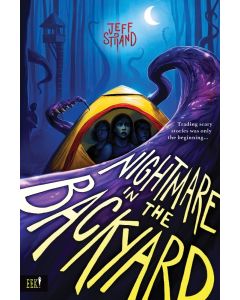 Eek #2: Nightmare in the Backyard