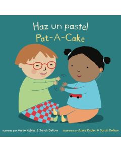 Pat A Cake / Haz un Pastel (Bilingual