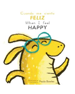 Cuando me siento Feliz/When I Feel Happy (Board Book)