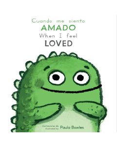 Cuando me siento Amado/When I Feel Loved (Board Book)
