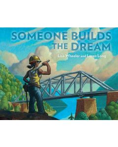 Someone Builds the Dream