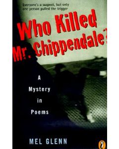 Who Killed Mr. Chippendale?: A Mystery in Poems