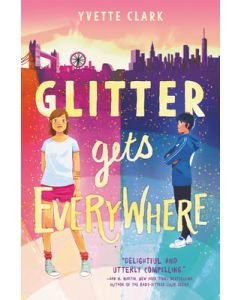 Glitter Gets Everywhere
