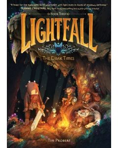 Lightfall: The Dark Times: A Graphic Novel