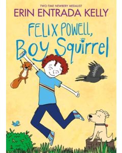 Felix Powell, Boy Squirrel