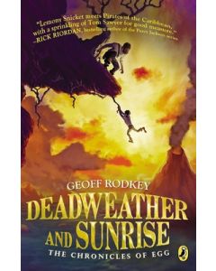 Deadweather and Sunrise