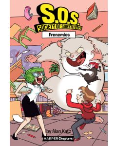 S.O.S.: Society of Substitutes #5: Frenemies