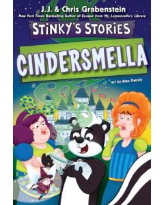 Stinky's Stories #5: Cindersmella