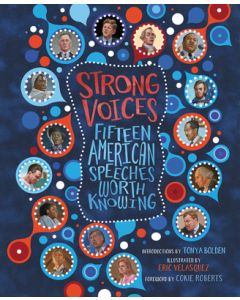 Strong Voices: Fifteen American Speeches Worth Knowing