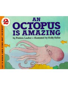 An Octopus Is Amazing