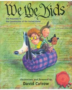 We the Kids: The Preamble to the Constitution of the United States