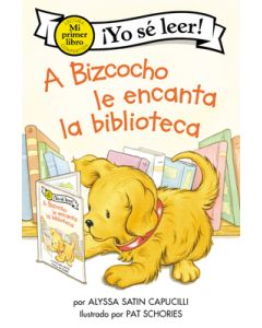 A Bizcocho Le Encanta La Biblioteca: Biscuit Loves the Library (Spanish Edition)